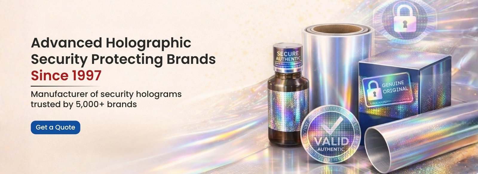 Advanced Holographic Security Protecting Brands Since 1997
